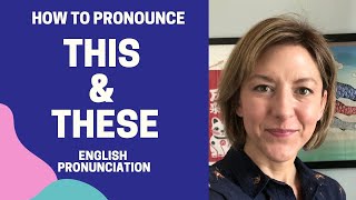 Learn to Pronounce THIS amp THESE  American English Pronunciation Lesson learnenglish [upl. by Eltrym938]