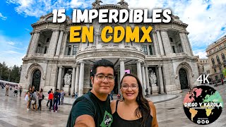 15 LUGARES Y ACTIVIDADES IMPERDIBLES EN CIUDAD DE MÉXICO CDMX 4K [upl. by Ecraep]