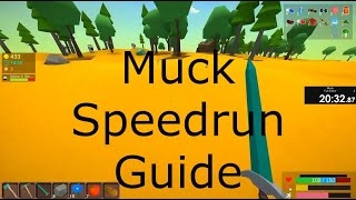 Muck Speedrun Guide RSG Full Game [upl. by Bish881]