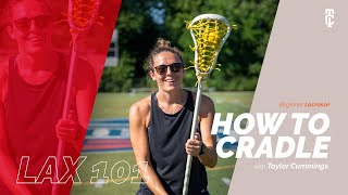 How to Cradle a Lacrosse Ball  LAX 101 [upl. by Nosmas]