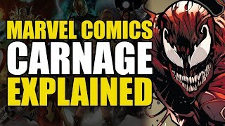 Marvel Comics Carnage Explained  Comics Explained [upl. by Ssitnerp613]