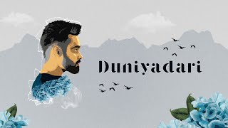 Duniyadari Tere Pyaar Mein Original  Yaad Hai Toh Woh Hai Tu  Rishabh Tiwari [upl. by Anirrok]