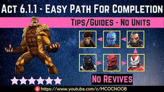 MCOC Act 631  Easy Path For Completion  TipsGuide  No Revives  Story quest [upl. by Saval328]