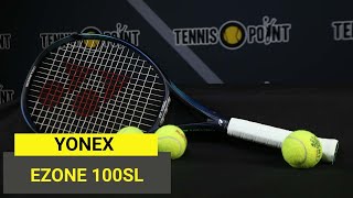 Yonex EZONE 100SL 270G 2022 [upl. by Hana]