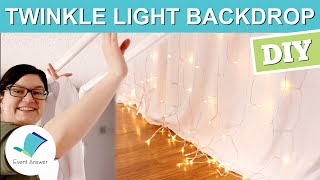 How to Make a Twinkle Light Backdrop  Fairy Light Backdrop [upl. by Anoed522]