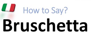 How to Pronounce Bruschetta CORRECTLY And WHY [upl. by Basset115]