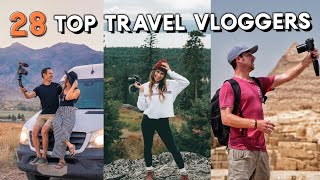 28 TOP TRAVEL VLOGGER channels to follow [upl. by Ive]