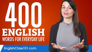 400 English Words for Everyday Life  Basic Vocabulary 20 [upl. by Hanford654]