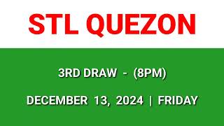 STL QUEZON 3rd draw result today 8PM draw evening result Philippines December 13 2024 Friday [upl. by Fabri]