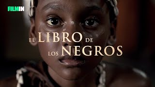 El libro de los negros  Tráiler  Filmin [upl. by Sayre]