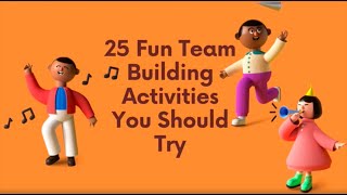 Top 25 Fun Team Building Activities  Indoor  Outdoor  Experiential Team Building [upl. by Lansing]