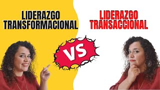 🔥Liderazgo Transformacional vs Transaccional🔥 [upl. by Furtek274]