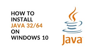 How to Install Java 3264 on Windows 10 [upl. by Melissa]