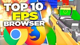 TOP 10 FREE Browser FPS GAMES  2020  NO DOWNLOAD [upl. by Saduj3]