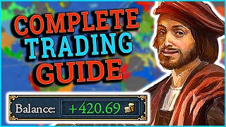 The Complete Beginners Guide To EU4 Trade [upl. by Araz]