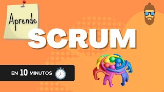 ¿Qué es SCRUM  Aprende SCRUM en 10 Minutos  Metodologías Ágiles [upl. by Schear]