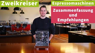 Zweikreiser Espressomaschinen Test  Zusammenfassung und Antworten [upl. by Karin304]