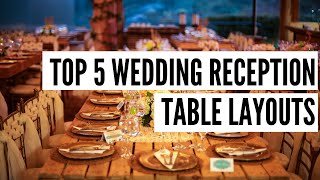 Top 5 Wedding Reception Rectangle Table Layouts [upl. by Vinny86]