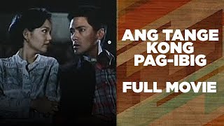 ANG TANGE KONG PAGIBIG Vic Sotto amp Maricel Soriano  Full Movie [upl. by Isabelita52]