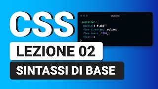 CSS3 Tutorial Italiano 02  La sintassi fondamentale [upl. by Nnoved]