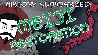 History Summarized The Meiji Restoration [upl. by Erastus622]