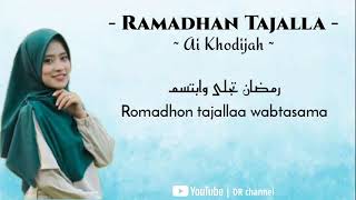 Romadhon Tajalla  Cover dan lirik by Ai Khodijah terbaru [upl. by Hesky]