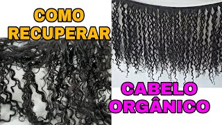 COMO RECUPERAR CABELO ORGÂNICO CACHEADO [upl. by Lilahk]