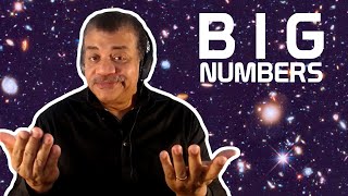 Neil deGrasse Tyson Explains Big Numbers [upl. by Wilburn376]