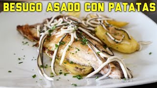 BESUGO AL HORNO CON PATATAS Pescado Asado [upl. by Artamas]