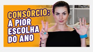 A pior escolha de 2021 7 fatos DESCONHECIDOS SOBRE CONSÓRCIOS IMOBILIÁRIOS [upl. by Axia759]