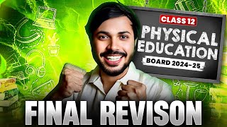 Physical Education Complete ONESHOT for Class 12 Boards 202425 🔥 Score 100 in PE cbse [upl. by Yamauchi69]