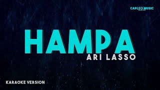 Ari Lasso  Hampa Karaoke Version [upl. by Lipman]