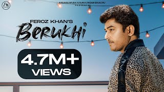 BERUKHI Full Video 4K Feroz Khan  Arsara Music  JCee Dhanoa  Latest Punjabi Songs 2020 [upl. by Ming475]