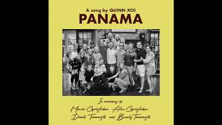 Quinn XCII  Panama Official Audio [upl. by Falcone442]