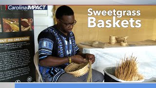 The Art of Sweetgrass Baskets  Carolina Impact October 20 2020 [upl. by Terrye112]