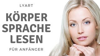 Körpersprache lesen lernen  für Anfänger [upl. by Adnoryt315]