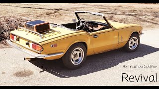 My 1979 Triumph Spitfire Revival [upl. by Herries]