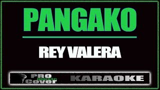 Pangako  REY VALERA KARAOKE [upl. by Zinck]