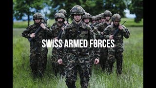 Swiss Armed Forces 2018 [upl. by Ahsiekam]