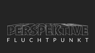 Perspektive  Fluchtpunkt [upl. by Buckler]