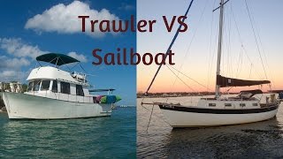 TRAWLER VS SAILBOAT Which Is Better For Liveaboard And Cruising [upl. by Nitsirhc795]