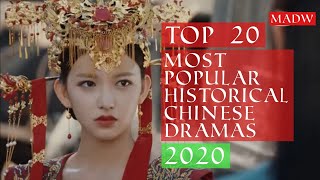 Top 20 Most Popular Historical Chinese Dramas of 2020 [upl. by Sholeen]