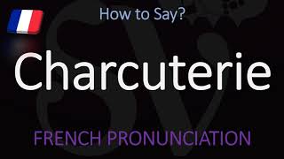 How to Pronounce Charcuterie  STOP Saying it WRONG [upl. by Nehcterg]