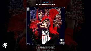 Lud Foe  Composure feat Lil Durk Guns Up Funds Up [upl. by Haddad559]