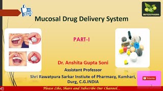 Mucosal Drug Delivery Systems  Part 1 [upl. by Slaughter533]