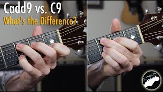 Cadd9 vs C9 Chords  Whats the Difference [upl. by Chloris436]