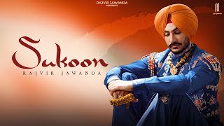 Sukoon Official Song Rajvir Jawanda  Singhjeet  G Guri  New Punjabi Song 2023 [upl. by Acinok]