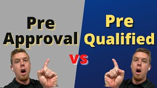 Pre approval vs pre qualified [upl. by Erlond]