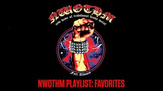 NWOTHM PLAYLIST FAVORITES [upl. by Etterb]