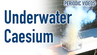 Underwater Caesium  Periodic Table of Videos [upl. by Pyne391]